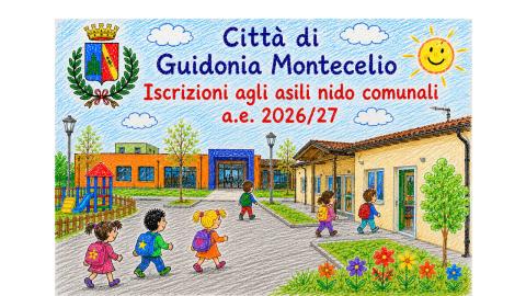 Un gruppo di bambini entra in una scuola. In alto compare la scritta: ‘Città di Guidonia Montecelio – Iscrizione agli asili nido comunali a.e. 2026/27’.”
