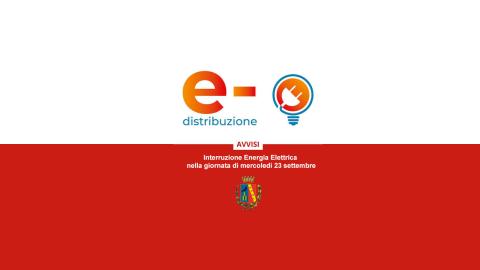 Avviso di interruzione di Energia Elettrica per il giorno Mercoledì 23 settembre 2026 dalle ore 14:00 alle ore 20:00
