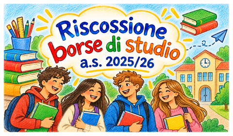 Gruppo di studenti sorridenti all’uscita della scuola, al centro dell’immagine è presente la scritta riscossione borse di studio 2025/2026.